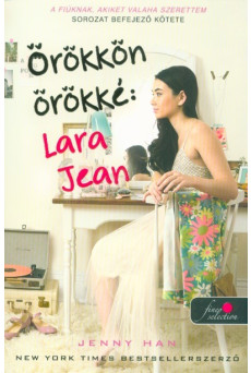 Örökkön örökké: Lara Jean