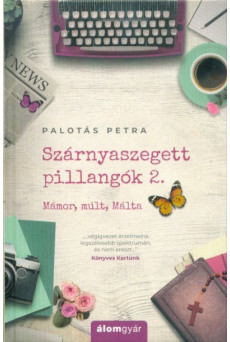 Szárnyaszegett pillangók 2.