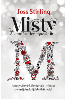 Misty - A kendőzetlen igazság