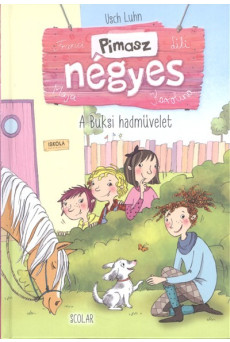 Pimasz négyes 4. /A buksi hadművelet