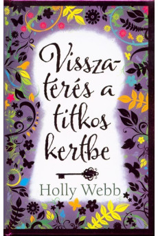 Visszatérés a titkos kertbe