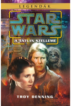 Star Wars: A Tatuin szelleme /Legendák