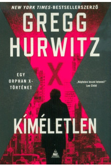 Kíméletlen - Orphan X 3.