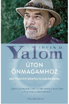 Úton önmagamhoz - Egy pszichoterapeuta emlékiratai