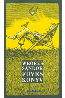 Weöres Sándor: Füves könyv