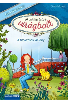 A titokzatos kislány - A varázslatos virágbolt 2.