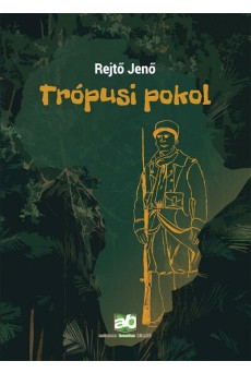 Trópusi pokol
