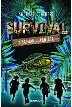 Survival 3. - A kajmán pillantása