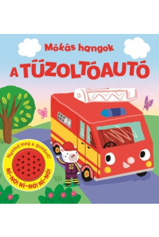 Mókás hangok - A tűzoltóautó