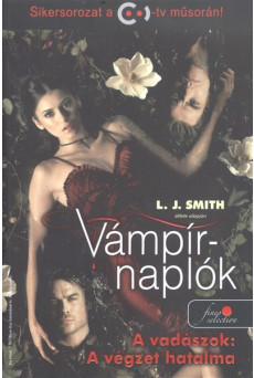 Vámpírnaplók 10. - A vadászok: A végzet hatalma /Puha