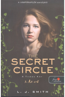 The Secret Circle - A titkos kör 3. : Az erő /Puha