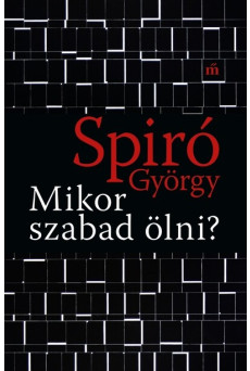 Mikor szabad ölni?