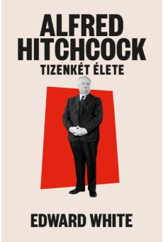 Alfred Hitchcock tizenkét élete