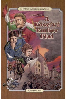 A kőszívű ember fiai - Az irodalom klasszikusai képregény