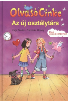 Az új osztálytárs /Olvasó Cinke