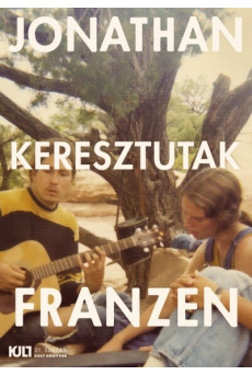 Keresztutak I-II.