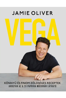 Vega - Könnyű és finom zöldséges receptek (új kiadás)