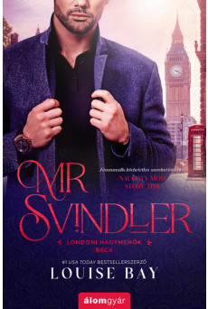Mr. Svindler - Londoni nagymenők - Beck