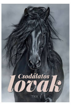 Csodálatos lovak