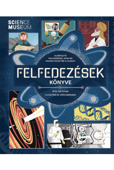 Felfedezések könyve - Elképesztő felismerések, amelyek megváltoztatták a világot