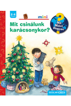 Mit csinálunk karácsonykor? - Mit? Miért? Hogyan? Mini 59. §K
