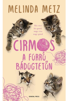 Cirmos a forró bádogtetőn