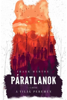 Páratlanok I. - A világ peremén (új kiadás)