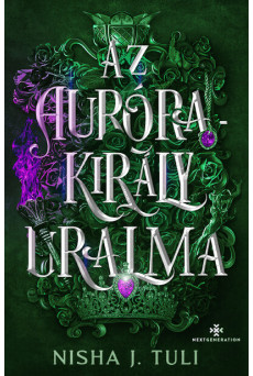 Az Aurórakirály uralma - Uranosz Ereklyéi 2. (éldekorált)
