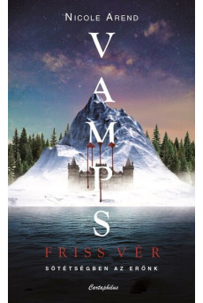 VAMPS - Friss vér