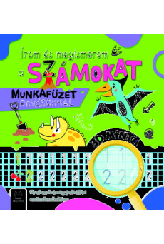 Írom és megismerem a számokat. Munkafüzet rovásokkal.