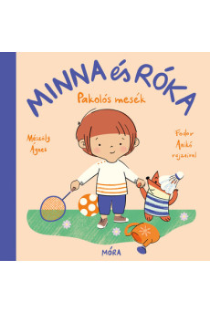 Minna és Róka - Pakolós mesék
