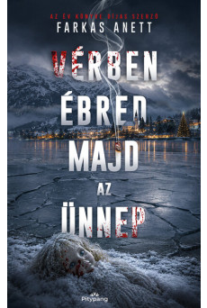 Vérben ébred majd az ünnep
