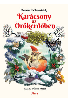 Karácsony az Örökerdőben §K