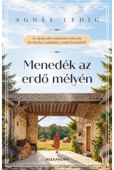 Menedék az erdő mélyén