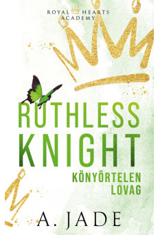 Ruthless Knight - Könyörtelen lovag (éldekorált)