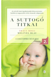 A suttogó titkai 2. - A kisgyermek nevelése