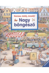 Keress, találj, mesélj! - Nagy böngésző