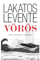 Vörös - Mint a vér. Mint a szerelem.