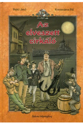 Az elveszett cirkáló /Színes képregény