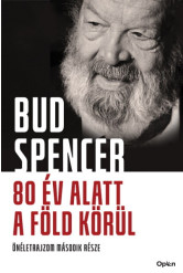 80 év alatt a Föld körül - Önéletrajzom második része