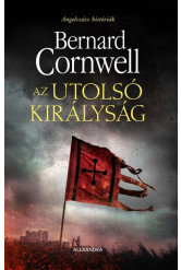 Az utolsó királyság (új kiadás)