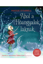 Ahol a Hóangyalok laknak