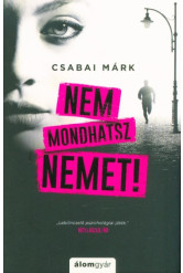 Nem mondhatsz nemet