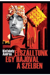Elszálltunk egy hajóval a szélben - Kisfalka visszaemlékezései 1965-1971 (2. kiadás)