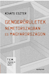 Genderőrületek Németországban és Magyarországon
