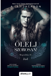 Ölelj szorosan - Megváltás 2.