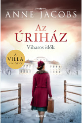 Az úriház - Viharos idők (e-könyv)