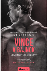 Vince, a bajnok - Keményfiúk