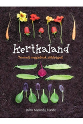 Kertkaland - Termelj magadnak zöldséget! (új kiadás)