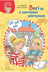 Bori és a szemtelen szárnyasok - Olvass Borival 5. - Olvass Borival